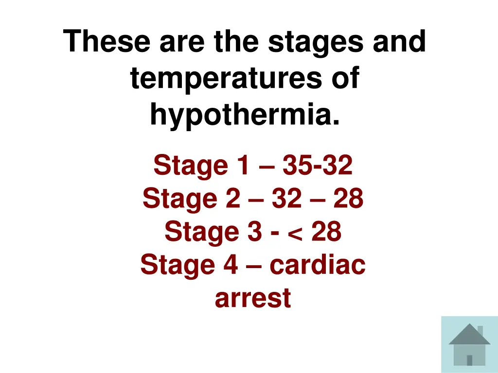 these are the stages and temperatures