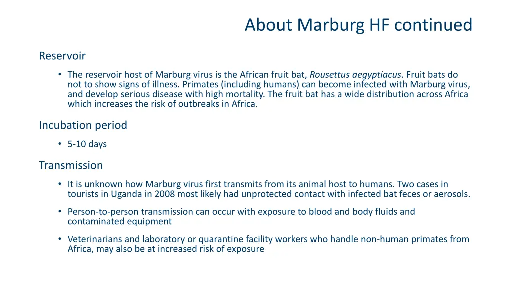 about marburg hf continued