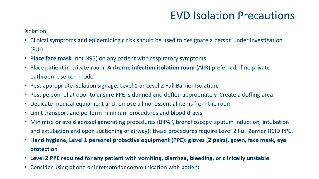 evd isolation precautions