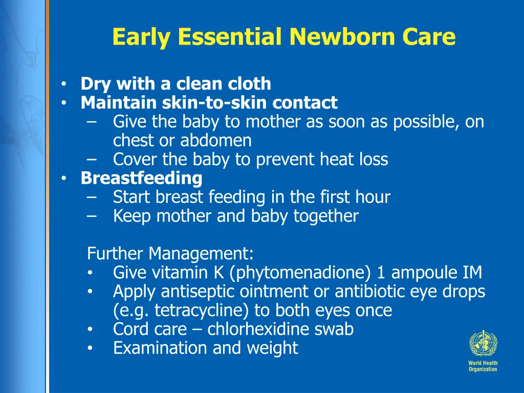 early essential newborn care