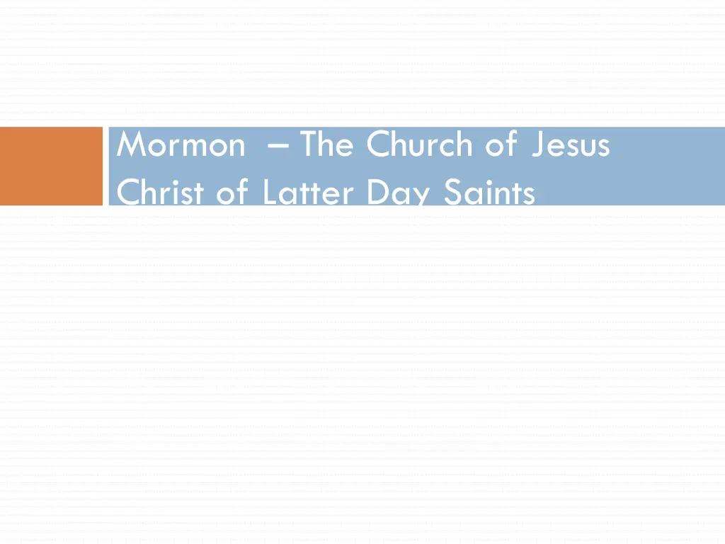 mormon the church of jesus christ of latter