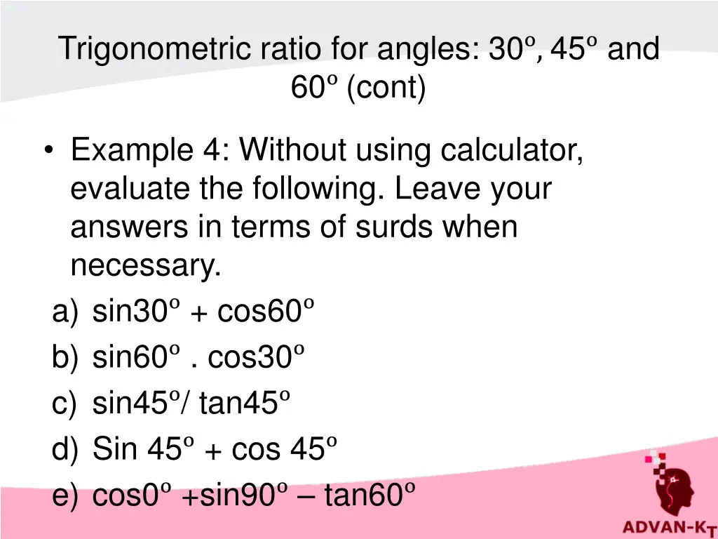 trigonometric ratio for angles 30 45 and 60 cont 2