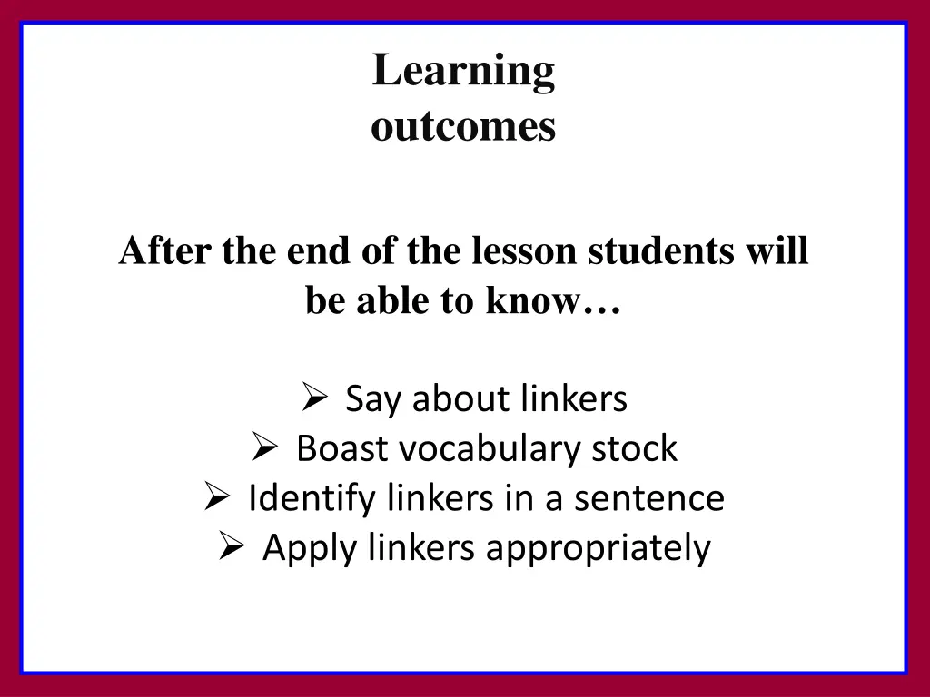 learning outcomes