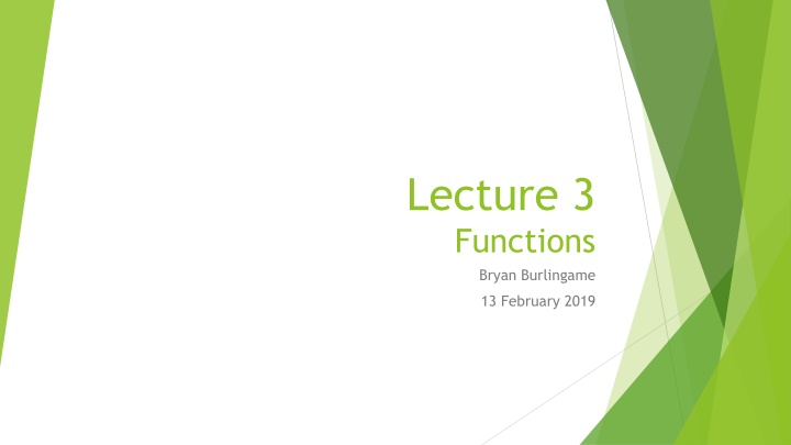 lecture 3 functions bryan burlingame