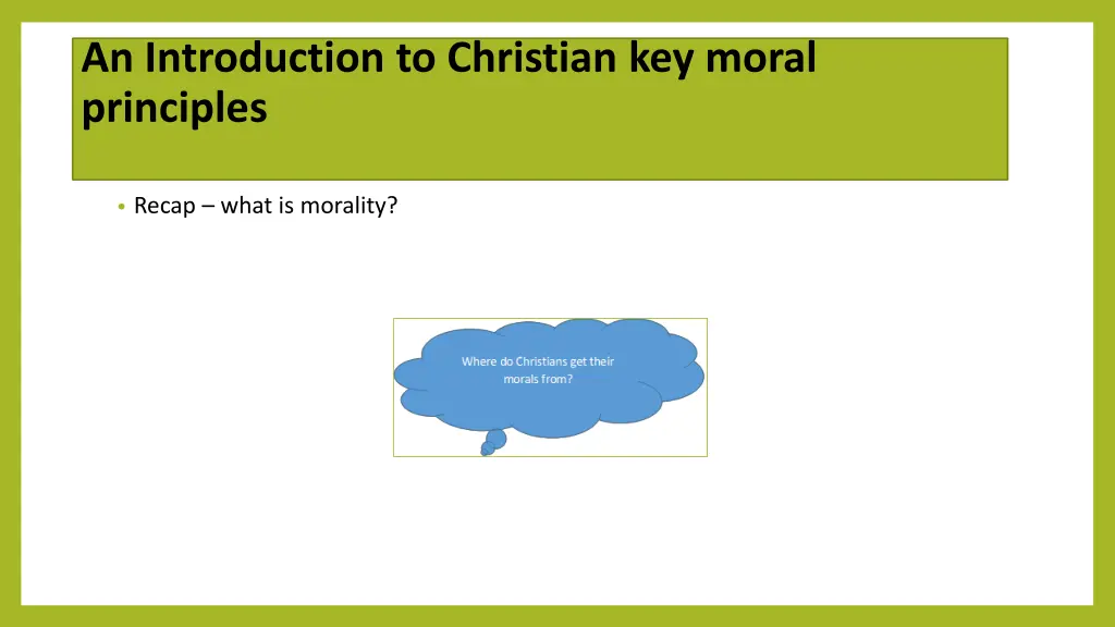 an introduction to christian key moral principles 1