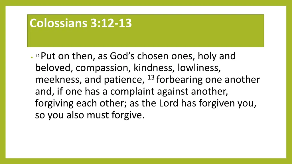 colossians 3 12 13