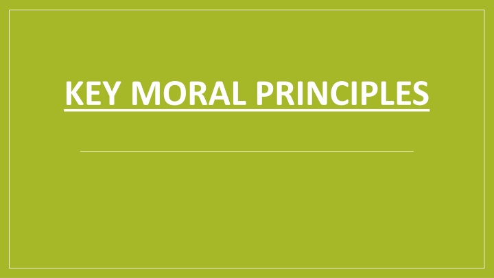 key moral principles