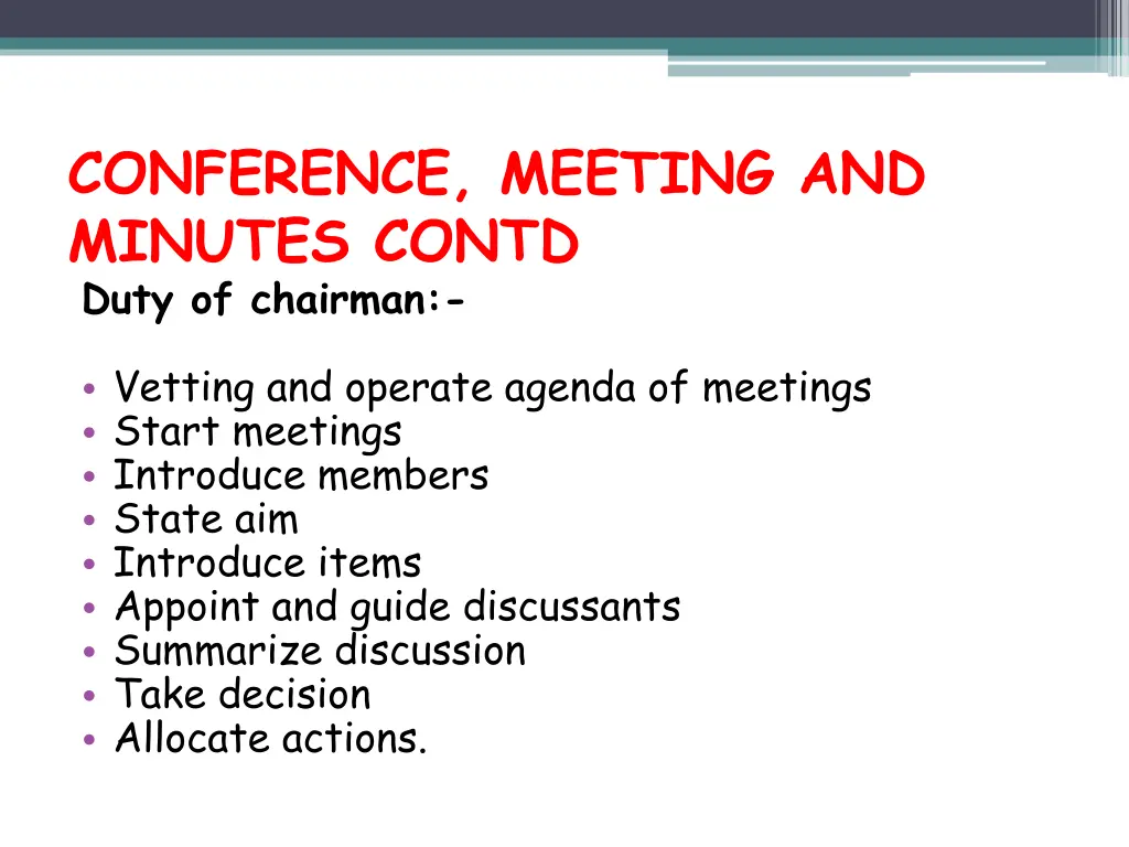 conference meeting and minutes contd duty