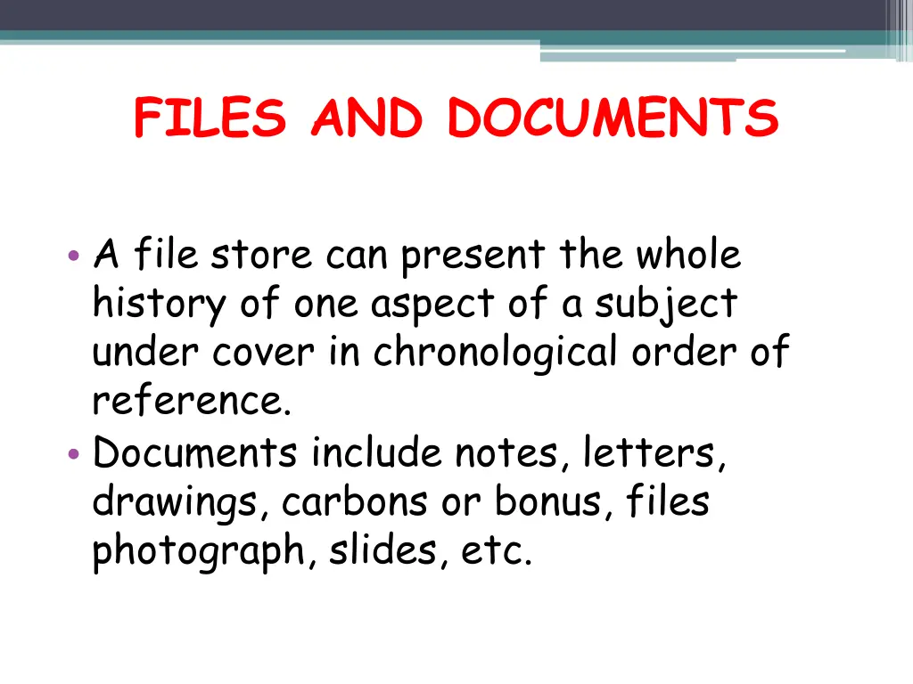 files and documents