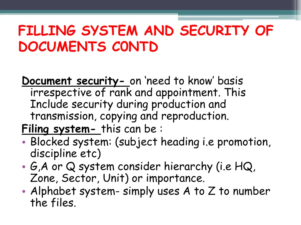 filling system and security of documents c0ntd