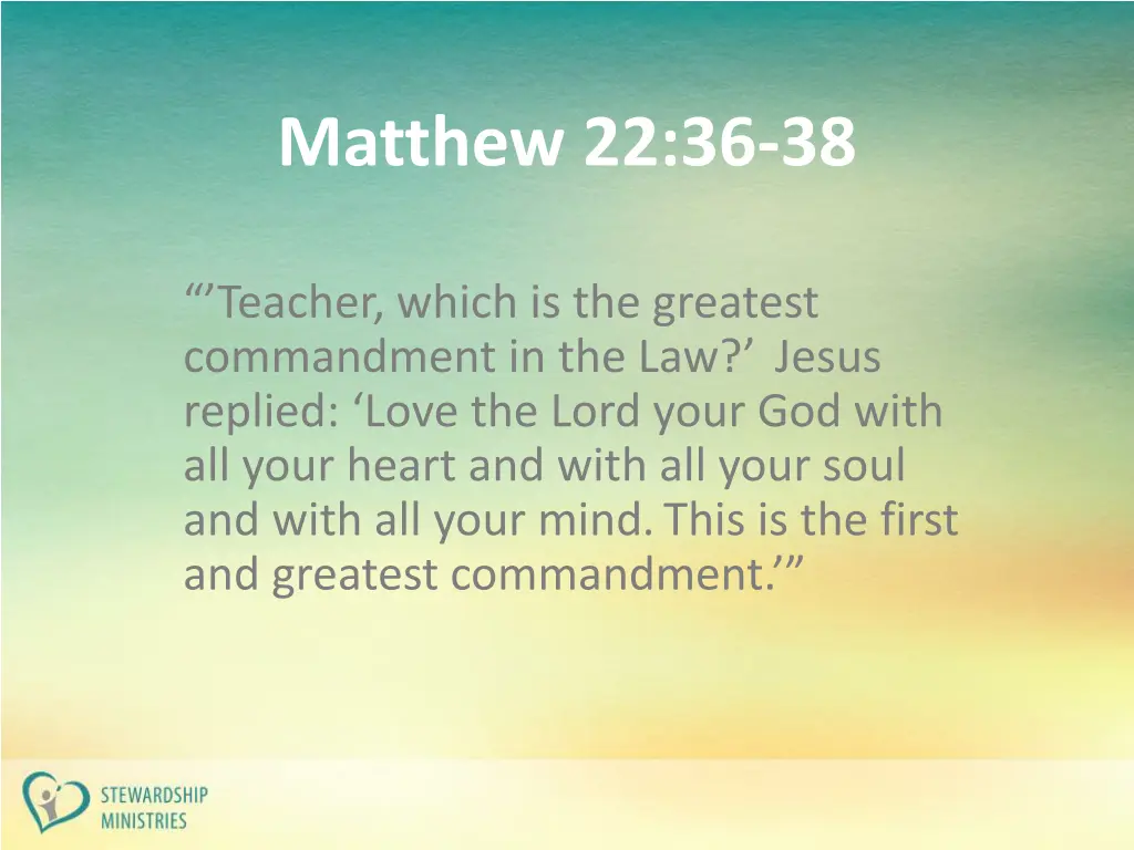 matthew 22 36 38