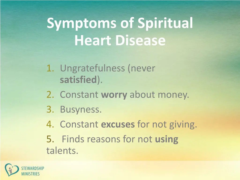 symptoms of spiritual heart disease