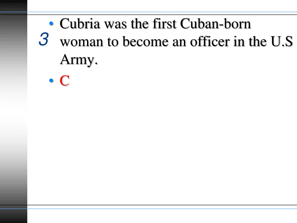 cubria was the first cuban born woman to become