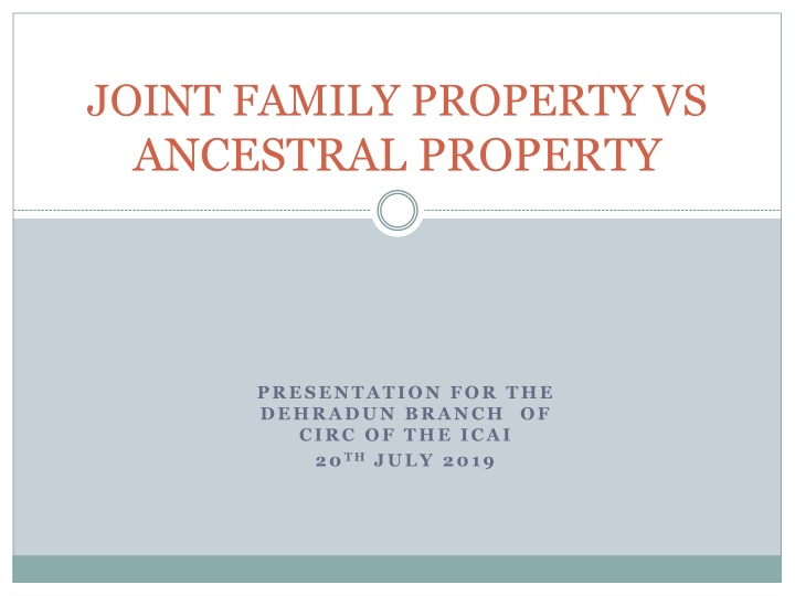 joint family property vs ancestral property