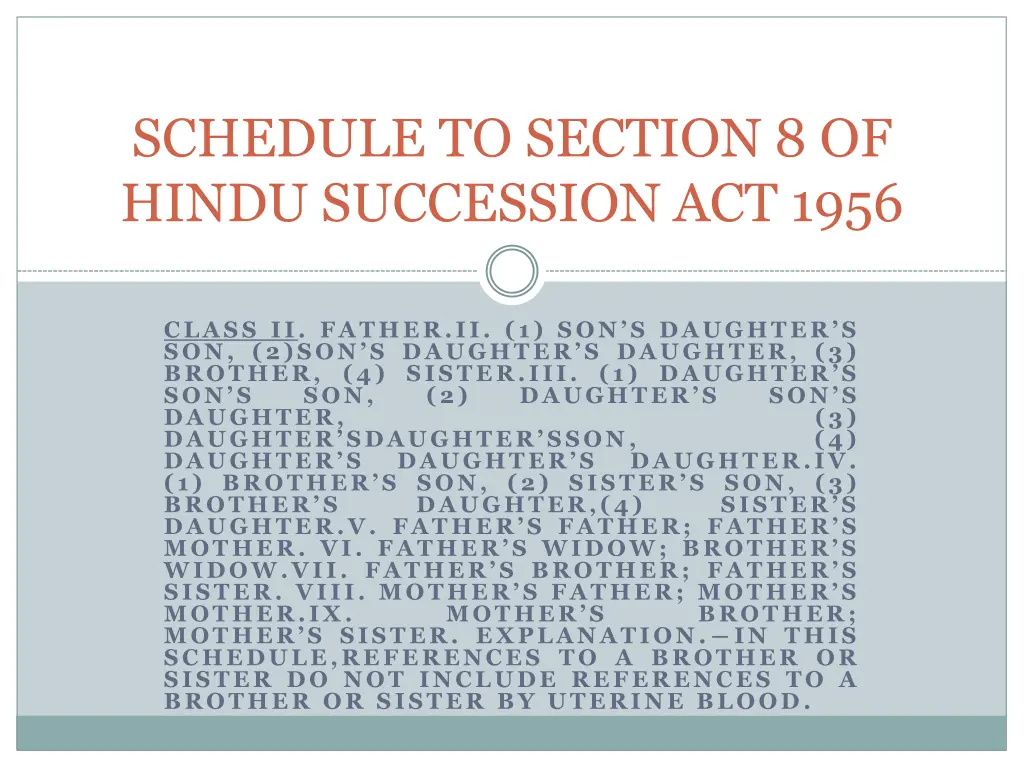 schedule to section 8 of hindu succession act 1956 1