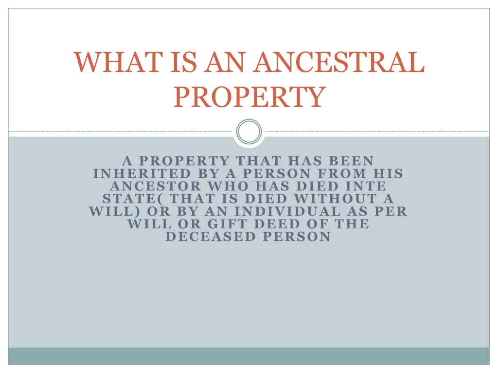 what is an ancestral property