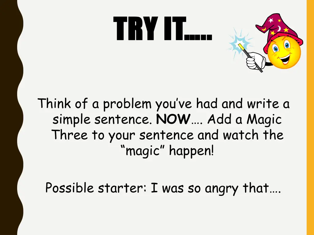 try it try it