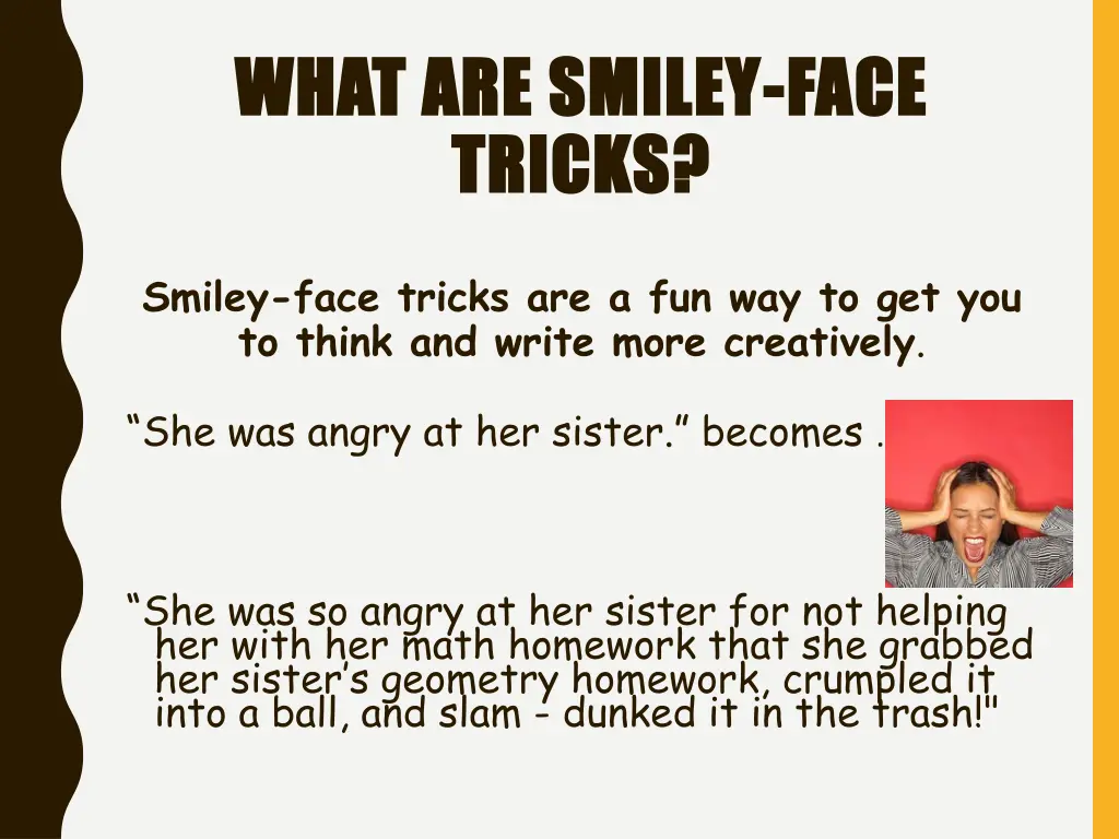 what are smiley what are smiley face tricks tricks