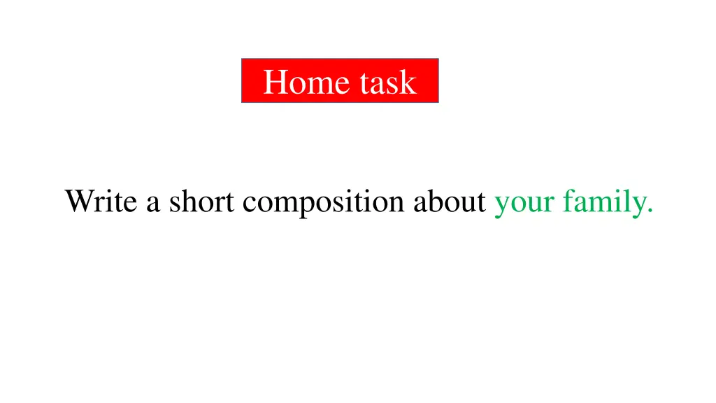 home task