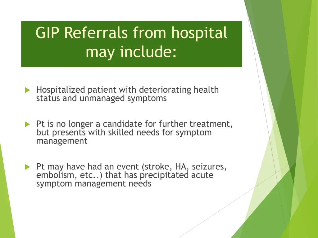 gip referrals from hospital may include