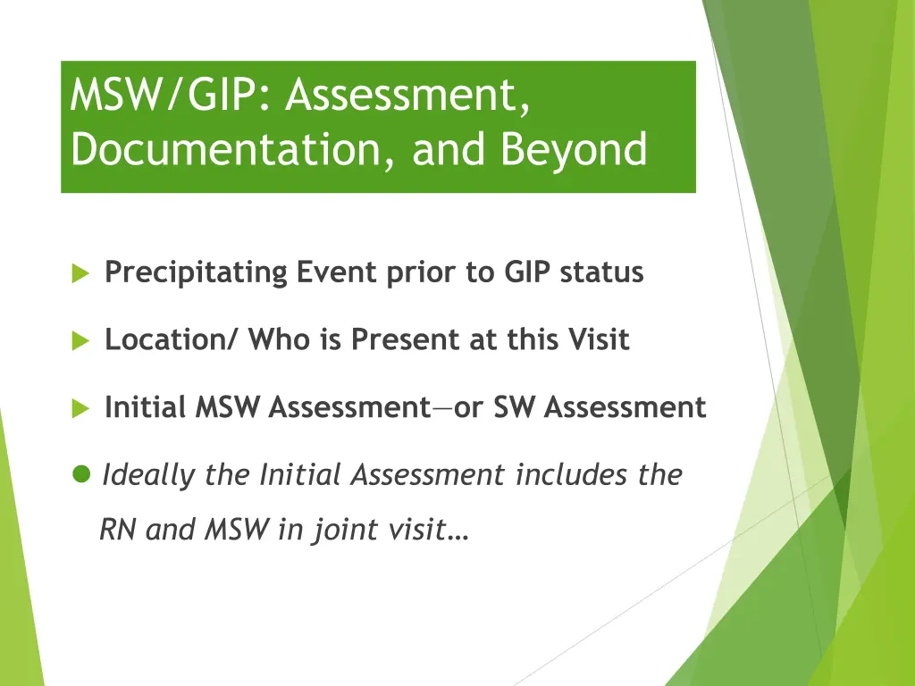 msw gip assessment documentation and beyond