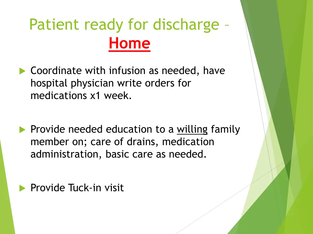 patient ready for discharge home 1