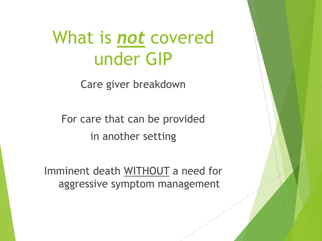 what is not covered under gip