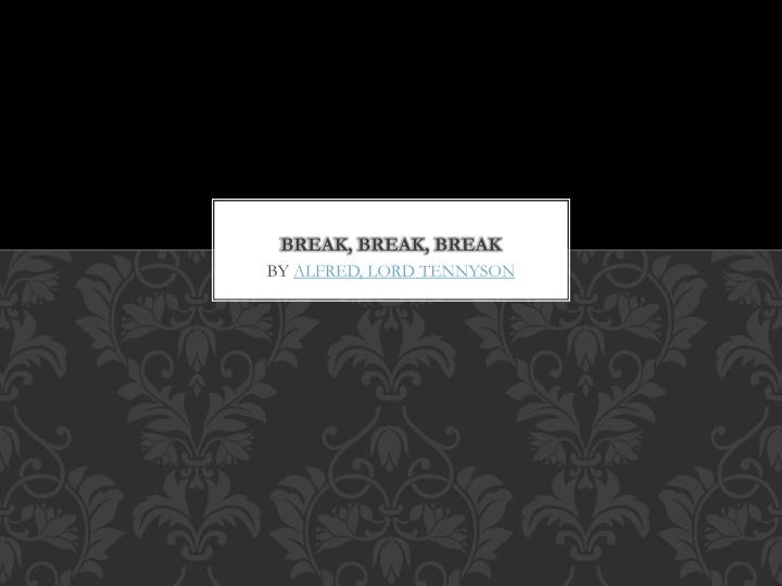 break break break