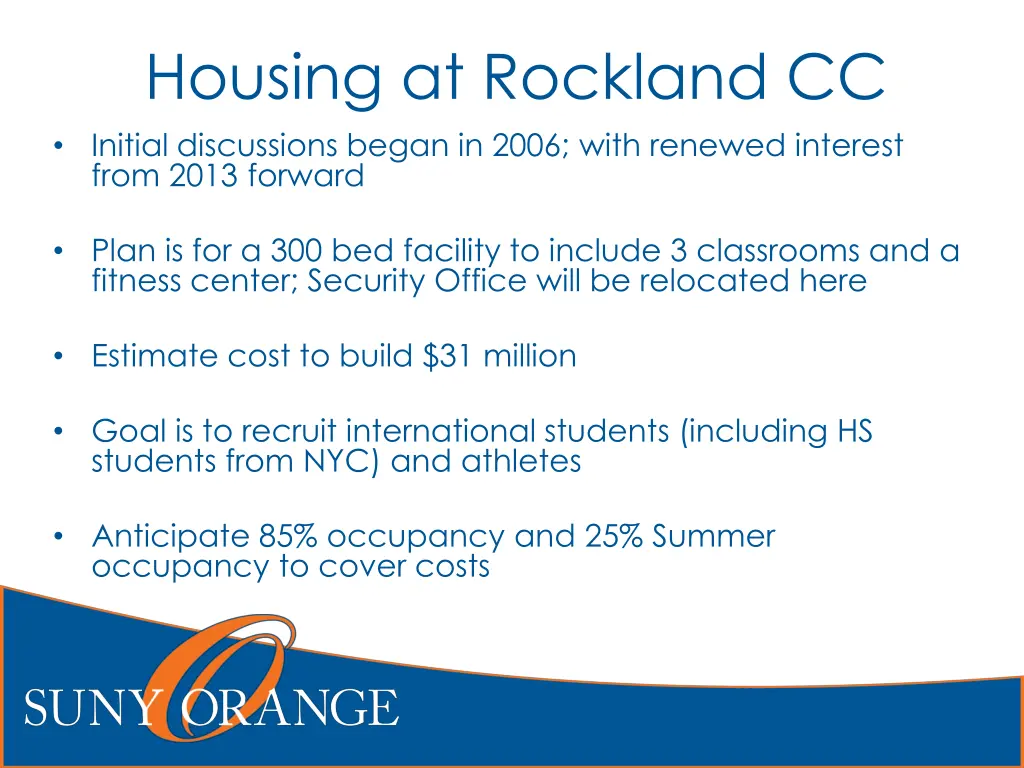 housing at rockland cc initial discussions began