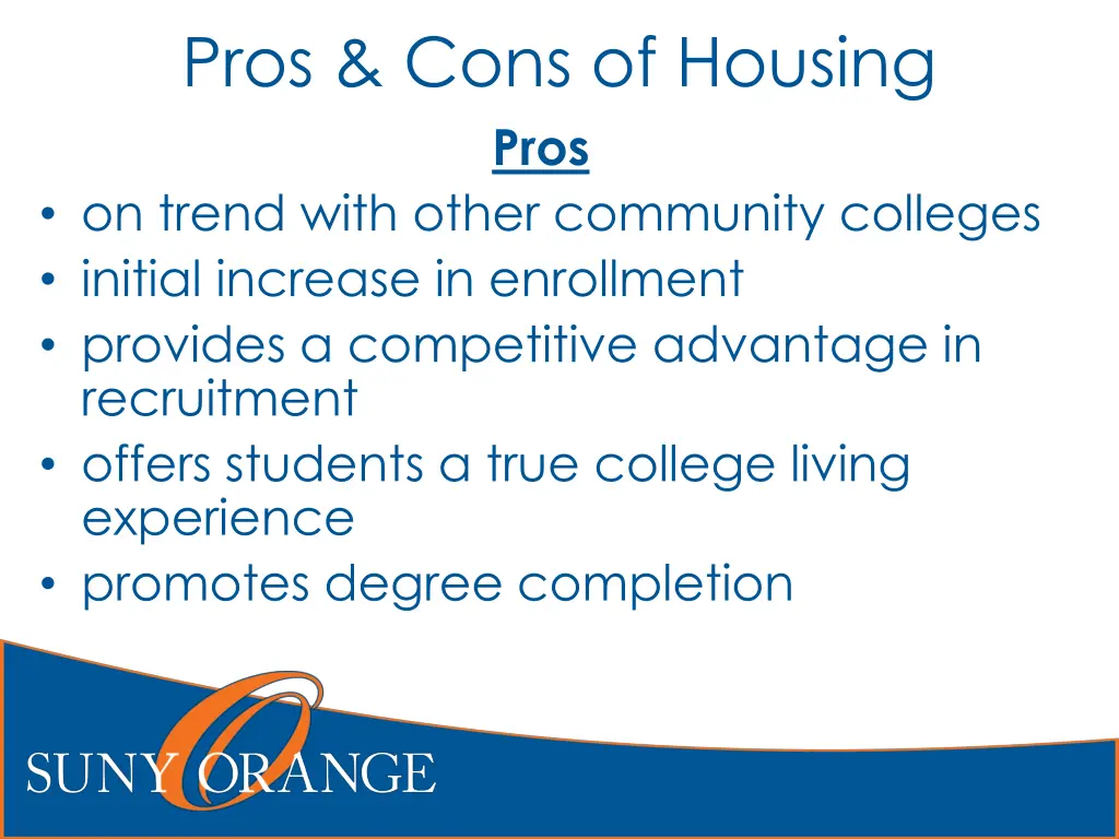 pros cons of housing pros on trend with other