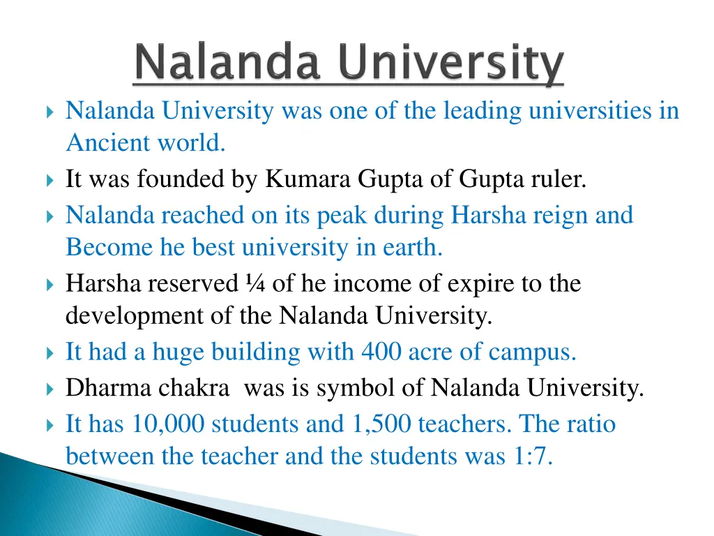 nalanda university was one of the leading