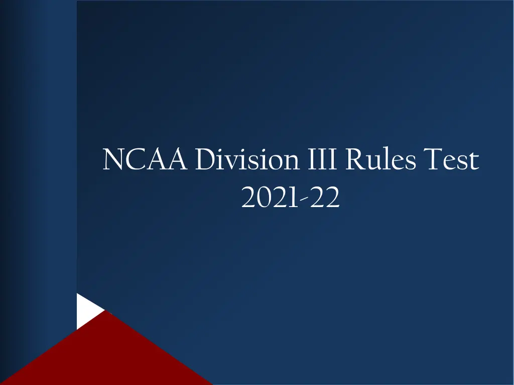 ncaa division iii rules test 2021 22