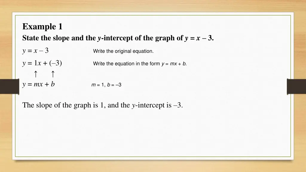 example 1 state the slope and the y intercept