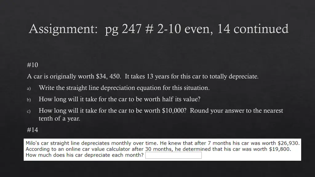 assignment pg 247 2 10 even 14 continued 4