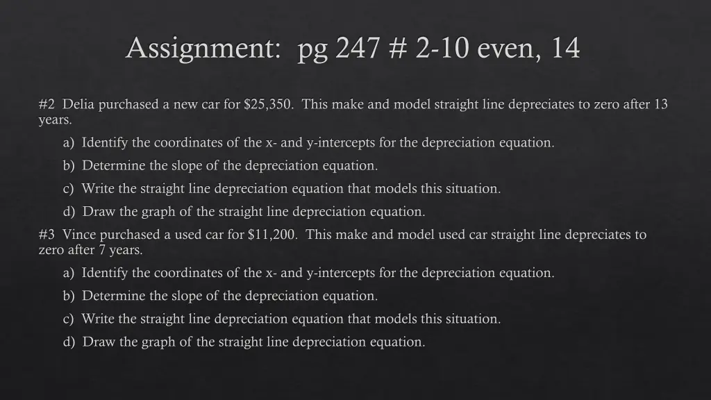 assignment pg 247 2 10 even 14