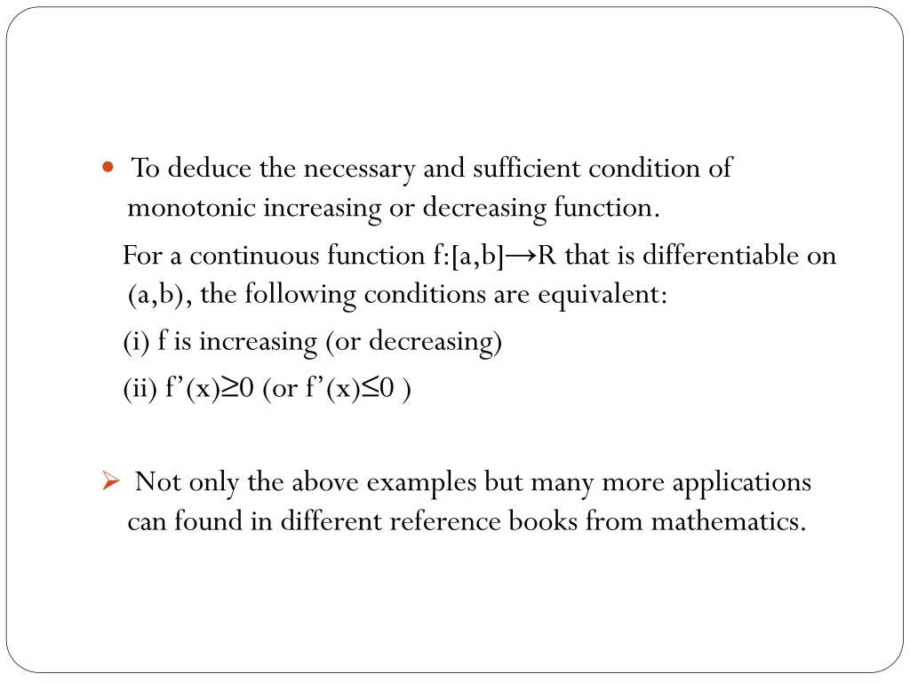 to deduce the necessary and sufficient condition