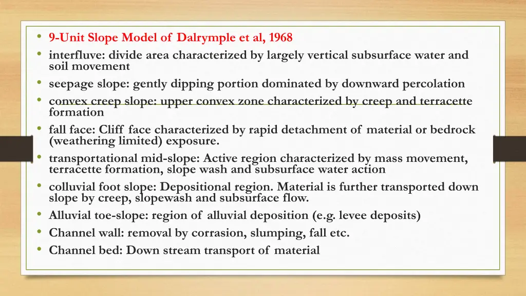 9 unit slope model of dalrymple et al 1968