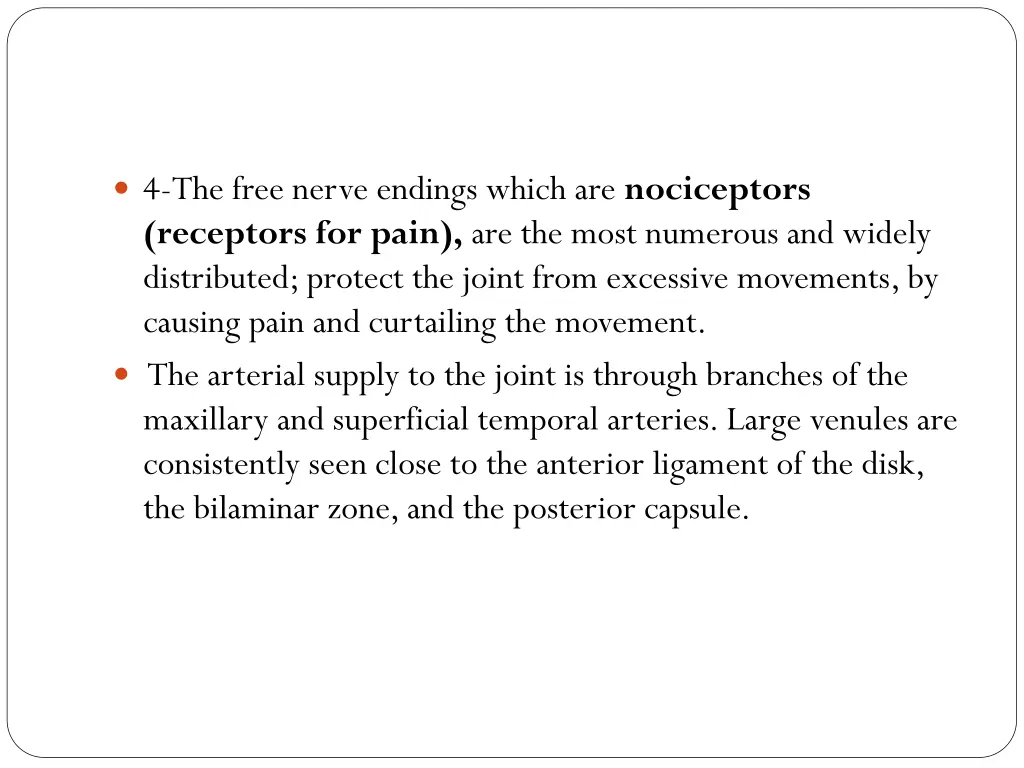 4 the free nerve endings which are nociceptors