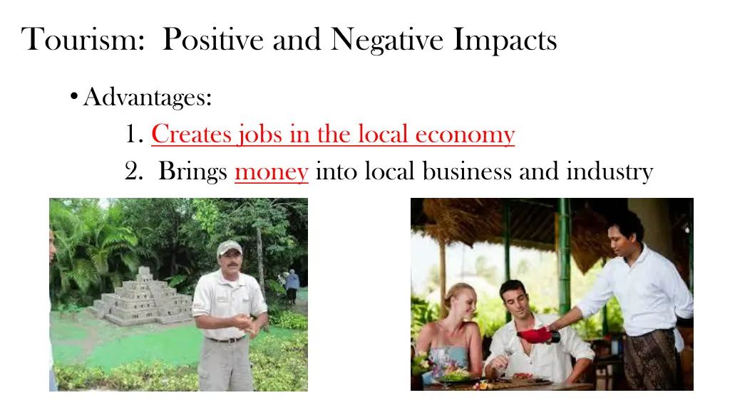 tourism positive and negative impacts