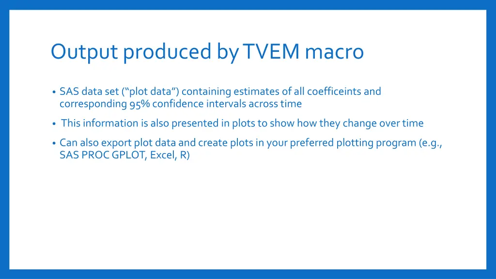 output produced by tvem macro