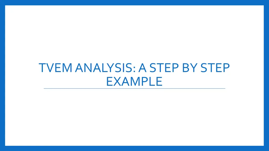 tvem analysis a step by step example