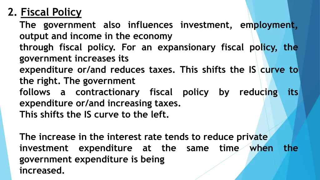 2 fiscal policy the government also influences