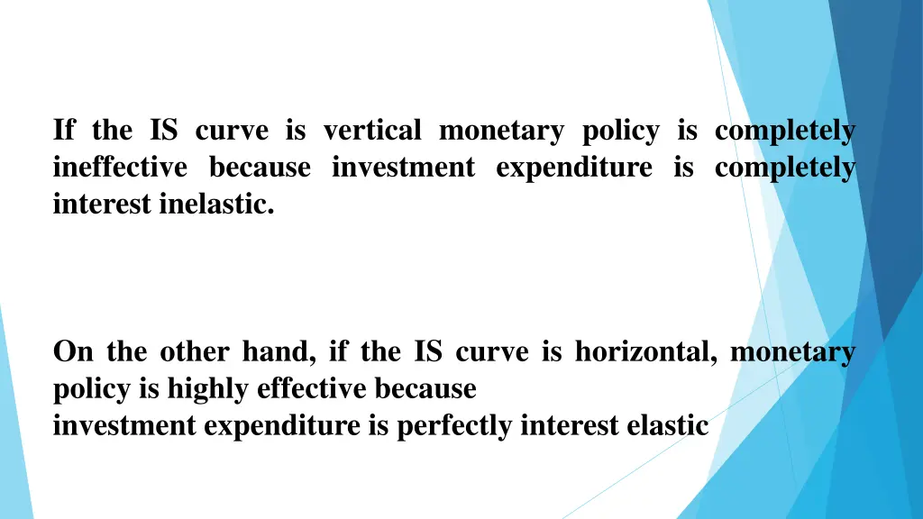 if the is curve is vertical monetary policy