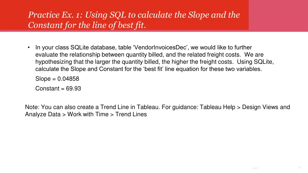 practice ex 1 using sql to calculate the slope