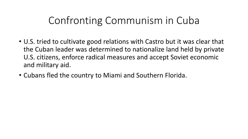 confronting communism in cuba