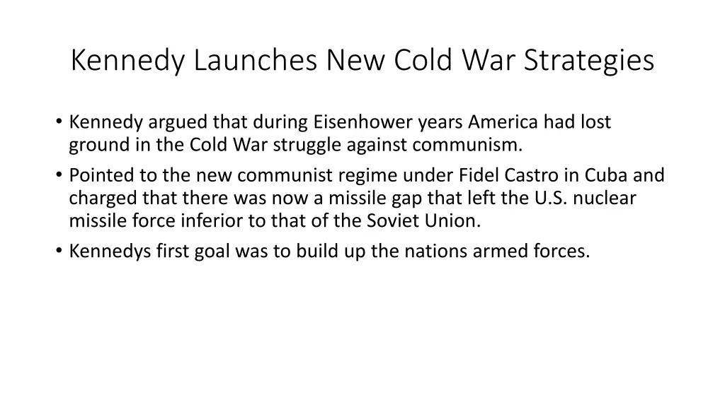 kennedy launches new cold war strategies