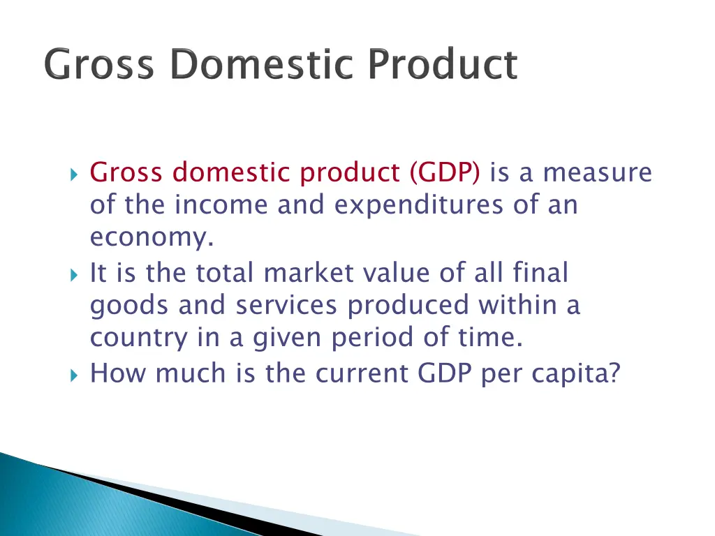 gross domestic product gdp is a measure