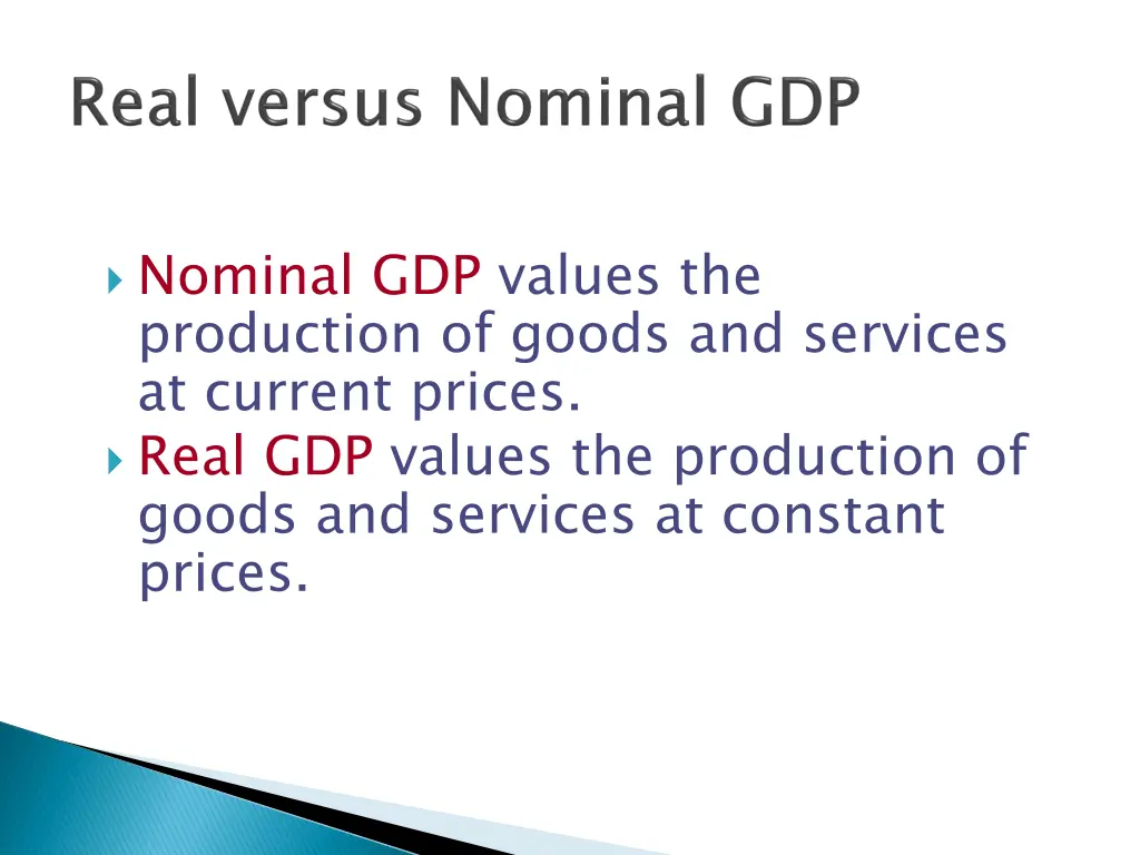 nominal gdp values the production of goods