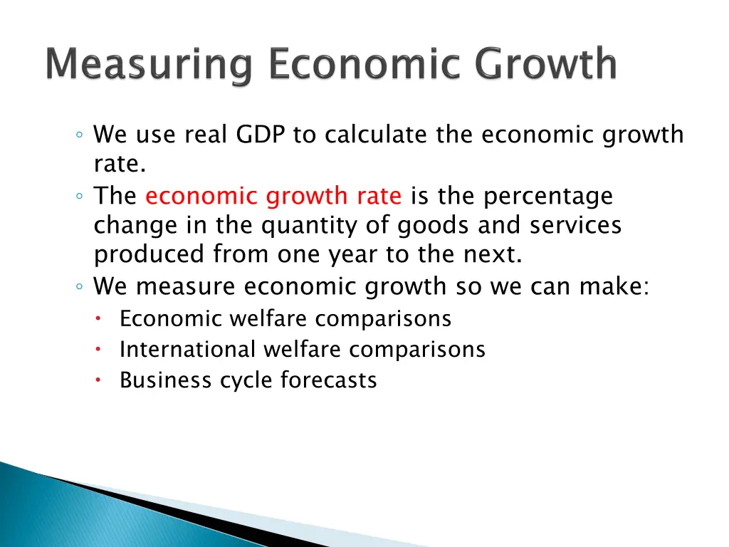 we use real gdp to calculate the economic growth