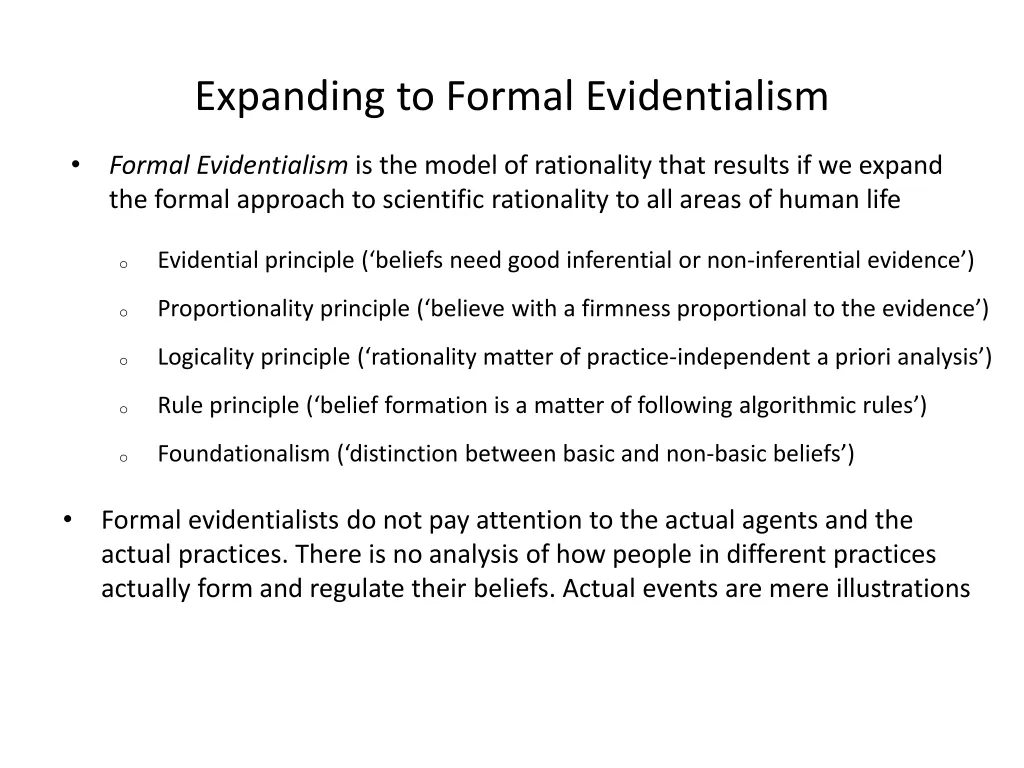 expanding to formal evidentialism